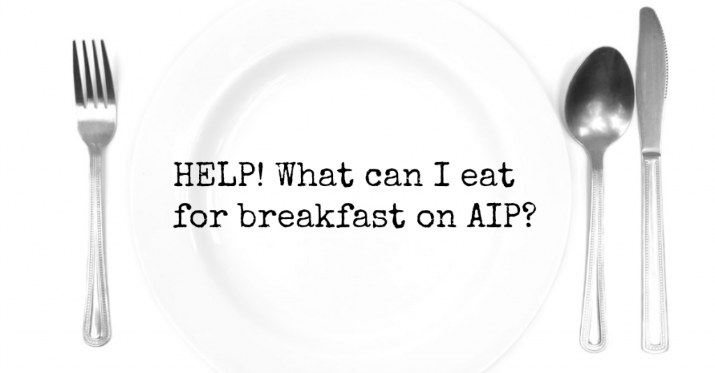 breakfast AIP